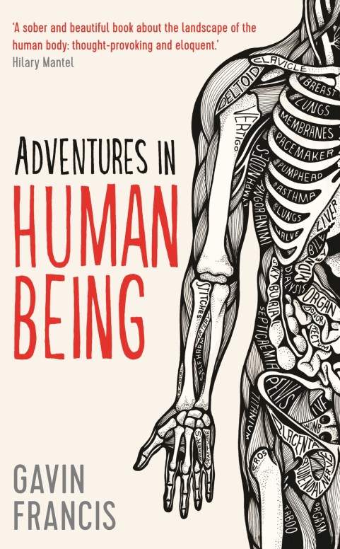 Adventures+in+Human+Being+Gavin+Francis